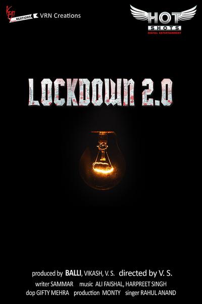 (18+) Lockdown 2.0 (2020) Hindi 720p HotShots Full Movie
